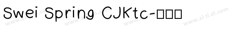 Swei Spring CJKtc字体转换